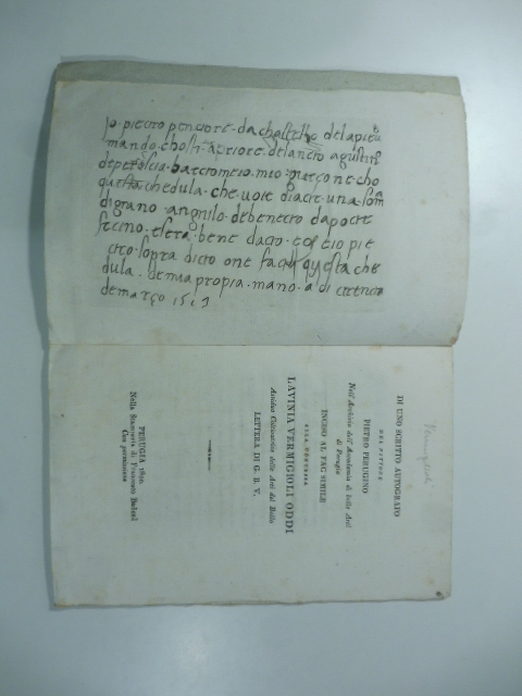 Di uno scritto autografo del pittore Perugino nell'archivio dell'Accademia di Belle Arti di Perugia inciso al fac simile... Lettera